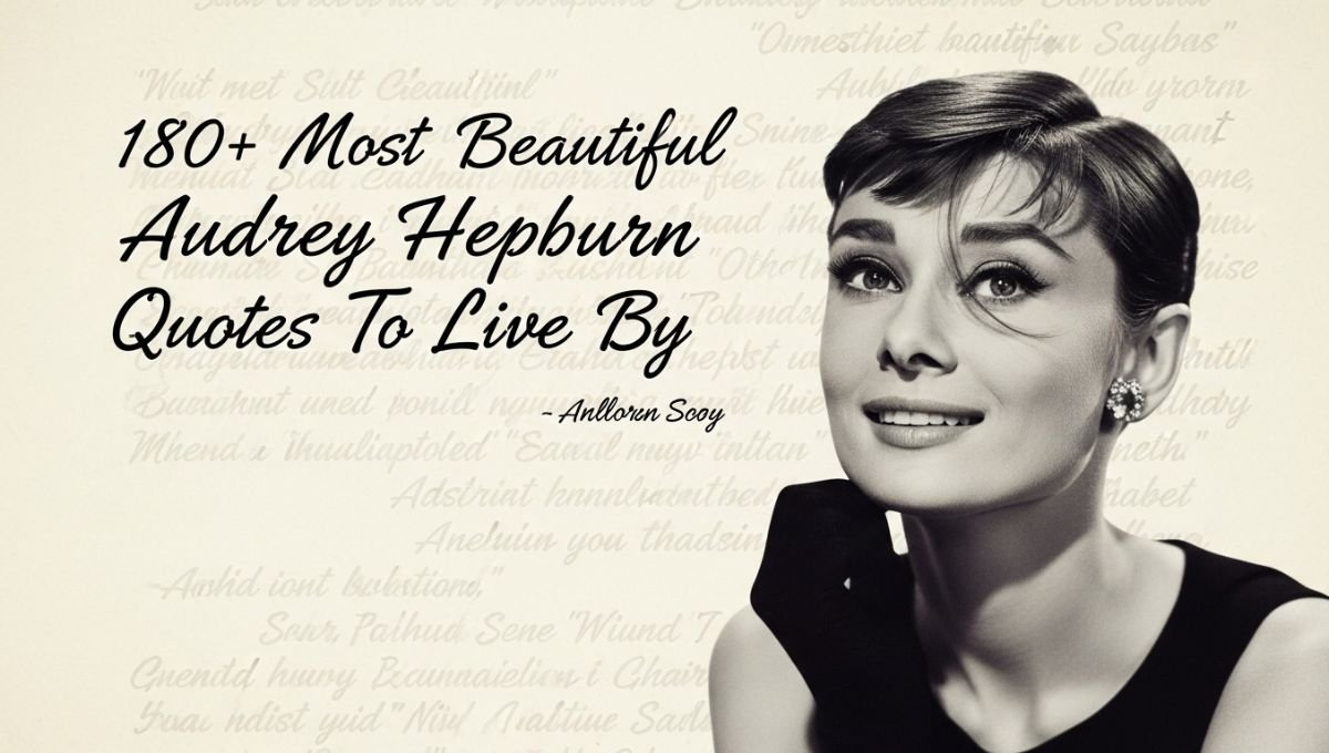 Audrey Hepburn Quotes