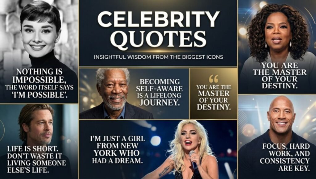 Celebrity Quotes