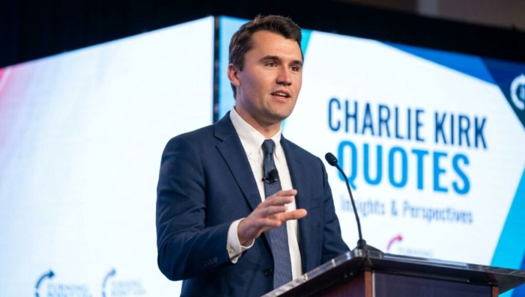 Charlie Kirk Quotes