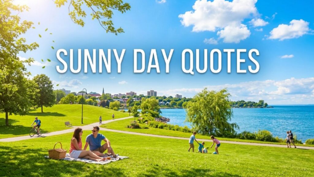 Sunny Day Quotes