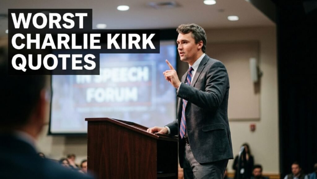 Worst Charlie Kirk Quotes